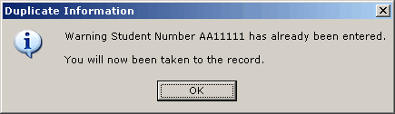 Warning message when attempting to enter a duplicate record.