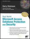 Real World Microsoft 
            Access Database Protection and Security
